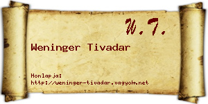 Weninger Tivadar névjegykártya
